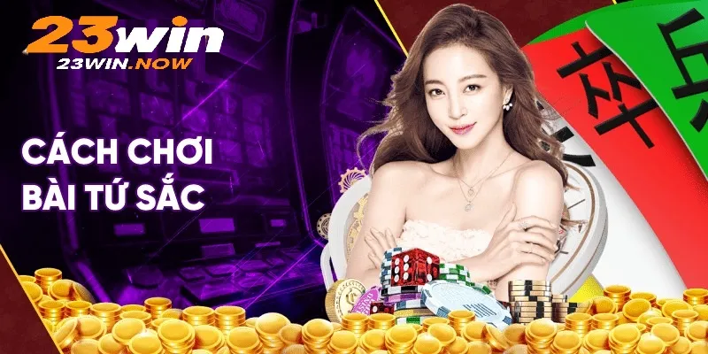 Cách Chơi Poker - Theo Đúng Quy Luật Quốc Tế Từ 23Win 9 Tìm hiểu tất cả thông tin về cách chơi bài tứ sắc.